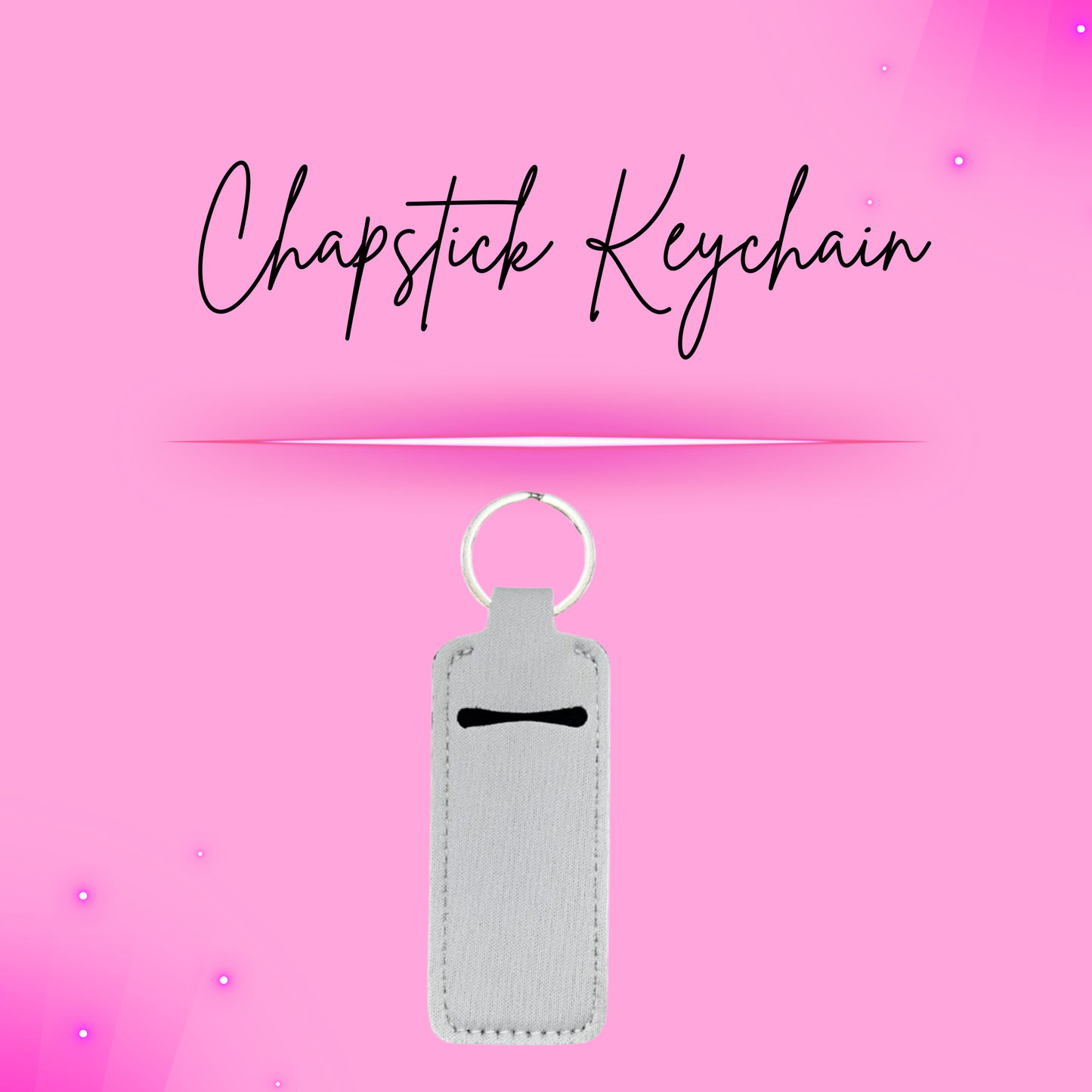 Chapstick Keychain